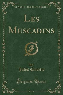 Book cover for Les Muscadins (Classic Reprint)