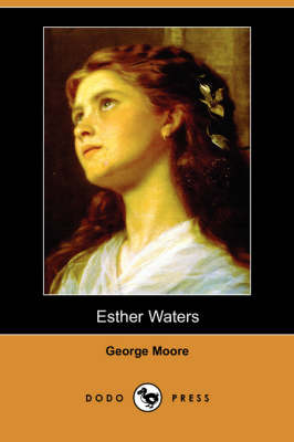 Book cover for Esther Waters (Dodo Press)