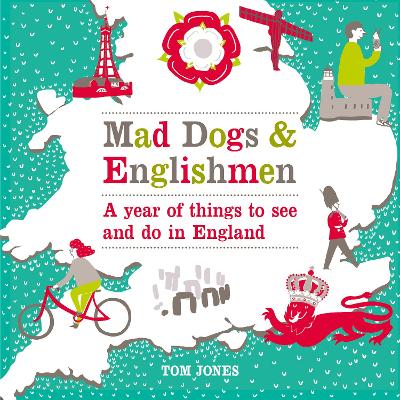 Book cover for Mad Dogs and Englishmen