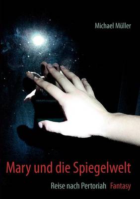 Book cover for Mary Und Die Spiegelwelt