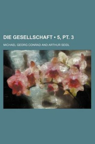 Cover of Die Gesellschaft (5, PT. 3)