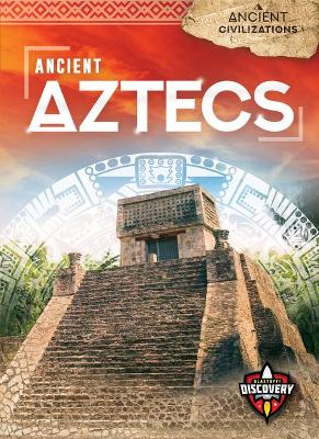 Book cover for Ancient Aztecs