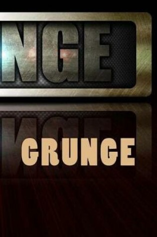 Cover of Grunge