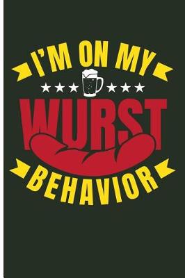 Book cover for I'm on My Wurst Behavior