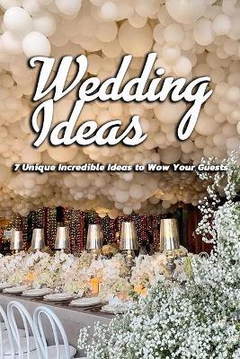 Book cover for Wedding Ideas