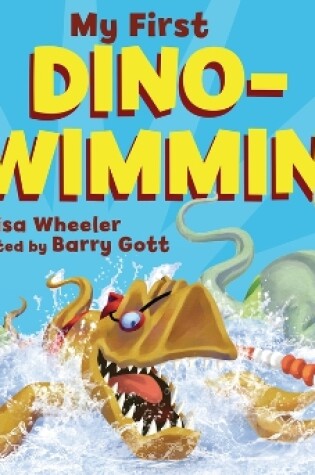 Cover of My First Dino-Swimming