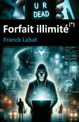 Book cover for Forfait illimité (*)