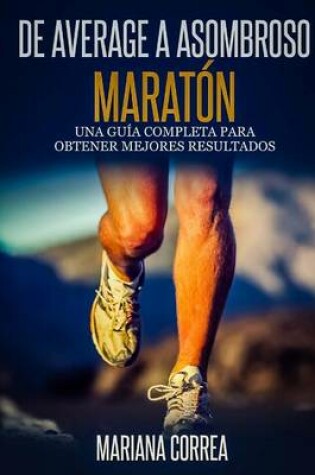 Cover of De Average A Asombroso Maraton
