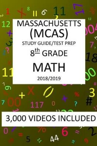 Cover of 8th Grade MASSACHUSETTS MCAS, 2019 MATH, Test Prep