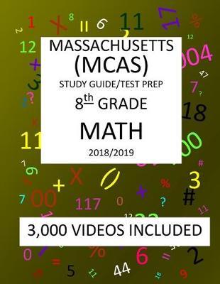 Book cover for 8th Grade MASSACHUSETTS MCAS, 2019 MATH, Test Prep