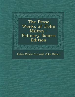 Book cover for The Prose Works of John Milton
