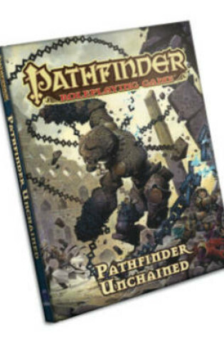 Cover of Pathfinder Roleplaying Game: Pathfinder Unchained