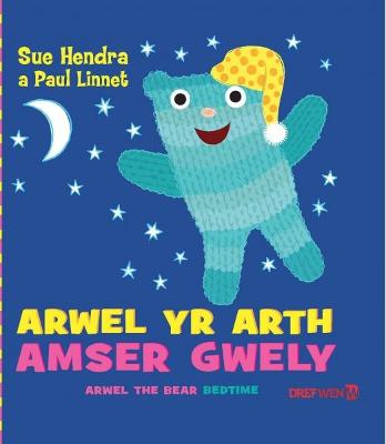 Book cover for Arwel yr Arth - Amser Gwely / Arwel the Bear - Bedtime