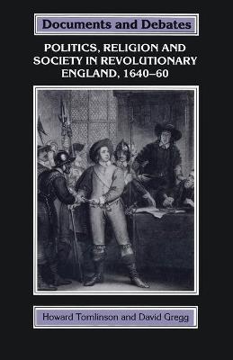 Cover of Politics, Religion and Society in England 1640-1660