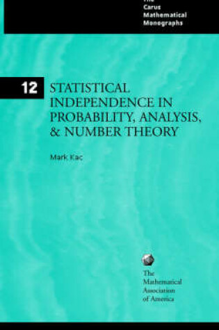 Cover of Statistical Independence in Probability, Analysis, and Number Theory