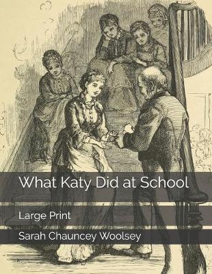 Book cover for What Katy Did at School