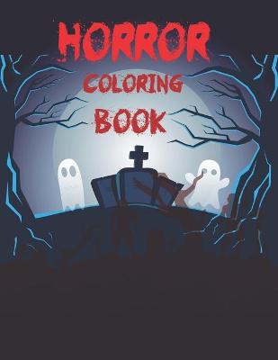 Book cover for Horror Coloring Book