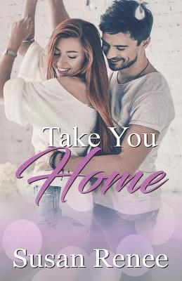 Book cover for Take You Home