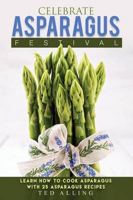 Cover of Celebrate Asparagus Festival