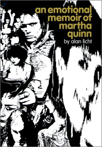 Book cover for An Emotional Memoir of Martha Quinn