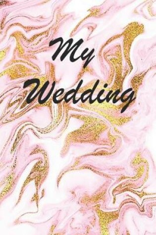 Cover of My Wedding