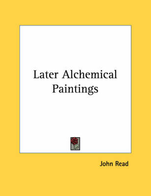 Book cover for Later Alchemical Paintings