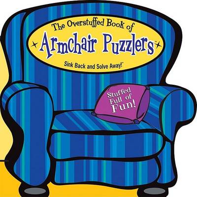 Book cover for The Overstuffed Book of Befuddling Armchair Puzzlers