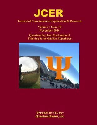 Cover of Journal of Consciousness Exploration & Research Volume 7 Issue 10