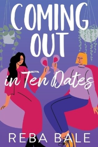 Cover of Coming Out in 10 Dates