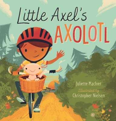 Book cover for Little Axel's Axolotl