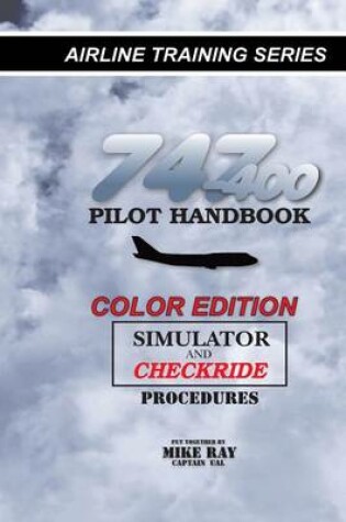 Cover of 747-400 Pilot Handbook (Color)
