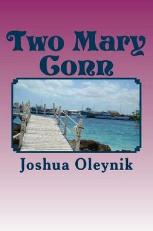 Cover of Two Mary Conn