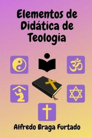 Cover of Elementos de Didática de Teologia