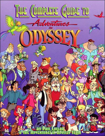 Book cover for The Complete Guide to Adventures in Odyssey