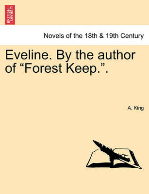 Book cover for Eveline. by the Author of Forest Keep..