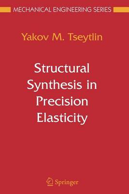 Book cover for Structural Synthesis in Precision Elasticity