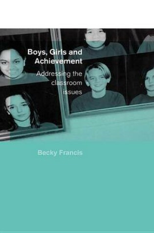 Cover of Boys, Girls and Achievement