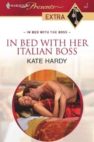 Cover of In Bed with Her Italian Boss