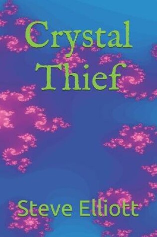 Cover of Crystal Thief