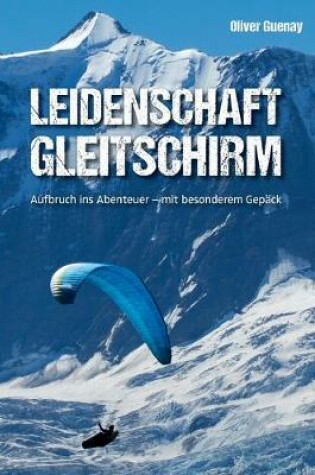 Cover of Leidenschaft Gleitschirm