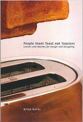 Book cover for People Want Toast Not Toasters