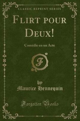 Cover of Flirt Pour Deux!