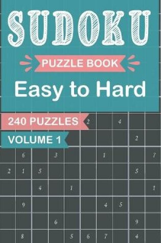 Cover of Sudoku Puzzle Book Easy to Hard