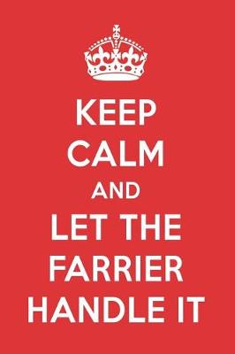 Book cover for Keep Calm and Let the Farrier Handle It