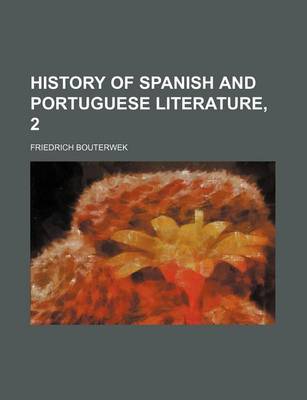Book cover for History of Spanish and Portuguese Literature, 2