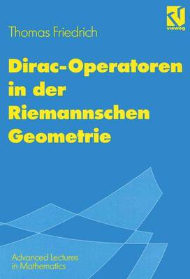 Cover of Dirac-Operatoren in Der Riemannschen Geometrie