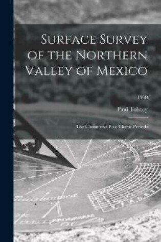 Cover of Surface Survey of the Northern Valley of Mexico