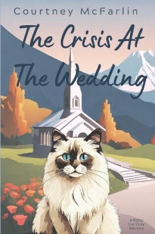 Cover of The Crisis at the Wedding