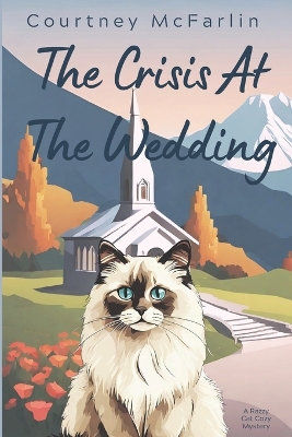 Book cover for The Crisis at the Wedding