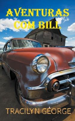 Book cover for Aventuras Com Bill